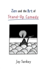 Zen and the Art of Stand-Up Comedy - Book