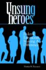 Unsung Heroes : Federal Execucrats Making a Difference - Book