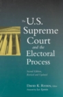 The U.S. Supreme Court and the Electoral Process - Book