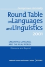 Georgetown University Round Table on Languages and Linguistics (GURT) 2001 : Linguistics, Language, and the Real WorldDiscourse and Beyond - Book