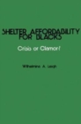 Shelter Affordability for Blacks : Crisis or Clamor - Book