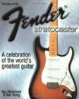 The Story of the Fender Stratocaster - Book