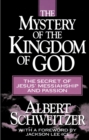 The Mystery Of The Kingdom Of God - Book