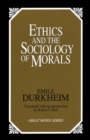 Ethics And The Sociology Of Morals - Book