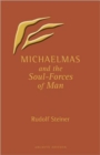 Michaelmas and the Soul-Forces of Man - Book