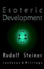 Esoteric Development : Lectures and Writings - Book