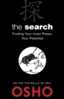 The Search : Finding Your Inner Power, Your Potential - eBook