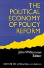 The Political Economy of Policy Reform - Book