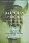 Bailouts or Bail-Ins? - Responding to Financial Crises in Emerging Economies - Book