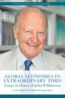 Global Economics in Extraordinary Times - Essays in Honor of John Williamson - Book