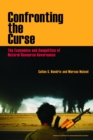 Confronting the Curse : The Economics and Geopolitics of Natural Resource Governance - eBook