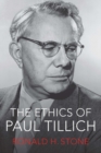 The Ethics of Paul Tillich - Book