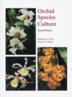 Orchid Species Culture : Dendrobium - Book