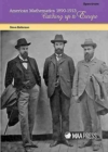 American Mathematics 1890-1913 : Catching Up to Europe - Book