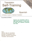 Translator Self Training Spanish : A Practical Course in Technical Translation - Book