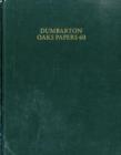 Dumbarton Oaks Papers, 60 - Book