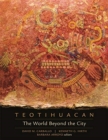Teotihuacan : The World Beyond the City - Book