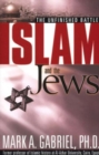 Islam and the Jews : The Unfinished Battle - Book