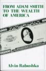 From Adam Smith to the Wealth of America - Book