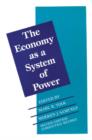 The Economy as a System of Power : Corporate Systems - Book