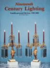 Nineteenth Century Lighting : Candle-Powered Devices, 1783-1883 - Book