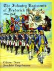 The Infantry Regiments of Frederick the Great 1756-1763 - Book