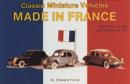 Classic Miniature Vehicles : Made In France - Book