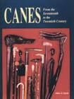 Canes : From the Seventeenth to the Twentieth Century - Book