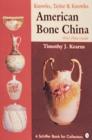 Knowles, Taylor & Knowles : American Bone China - Book