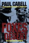 Foxes of the Desert : The Story of the Afrikakorps - Book