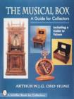 The Musical Box : A Guide for Collectors - Book
