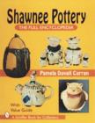 Shawnee Pottery : The Full Encyclopedia - Book