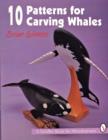 10 Patterns for Carving Whales - Book