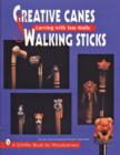 Creative Canes & Walking Sticks : Carving with Tom Wolfe - Book