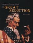 Tobacco Advertising : The Great Seduction - Book