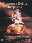 Fragrance Bottle Masterpieces - Book