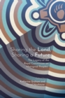 Sharing the Land, Sharing a Future : The Legacy of the Royal Commission on Aboriginal Peoples - Book