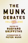 The Munk Debates : Volume One - Book