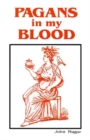 Pagans in my Blood - Book