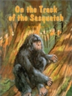On the Track of Sasquatch - Book