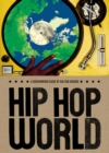 Hip Hop World : A Groundwork Guide - Book
