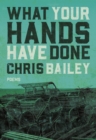 What Your Hands Have Done - eBook
