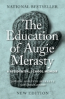 The Education of Augie Merasty : A Residential School Memoir - New Edition - eBook