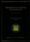 American Journal of Psychiatry 1844-1994 - Book