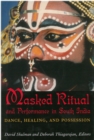 Masked Ritual and Performance in South India - Book