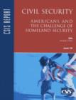 Civil Security : Americans and the Challenge of Homeland Security - Book