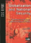 Globalization and National Security : Maintaining U.S. Technological Leadership and Economic Strength - Book