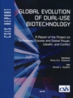 Global Evolution of Dual-Use Biotechnology - Book