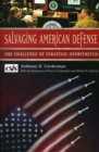 Salvaging American Defense : The Challenge of Strategic Overstretch - Book