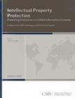 Intellectual Property Protection : Promoting Innovation in a Global Information Economy - Book